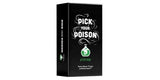 Pick Your Poison - Edição Adulto