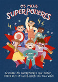 Os Meus Superpoderes