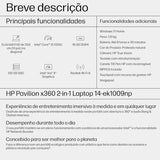 Computador Portátil HP Pavilion x360 2 em 1 14-ek1003p | 14'' | i5-1335U | 8GB | 512GB SSD