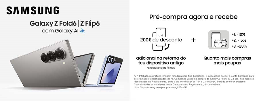 Pré-Venda Galaxy Z Fold6 | Z Flip6