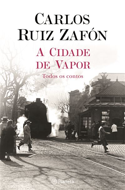 Livro Carlos Ruiz Zafón - A Cidade de Vapor