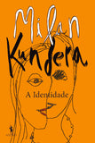 Livro de Milan Kundera - A Identidade